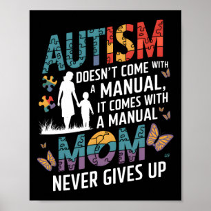 Autism Awareness 2025 Doesn't Come With A Manual A Poster