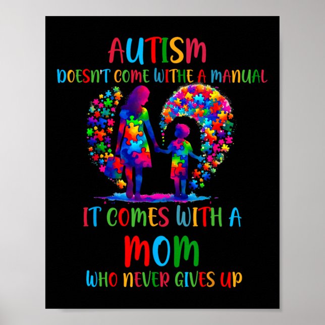 Autism Awareness 2025 Doesn't Come With A Manual A Poster (Front)