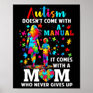 Autism Awareness 2025 Doesn't Come With A Manual A Poster