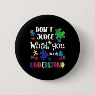 Autism Awareness  6 Cm Round Badge