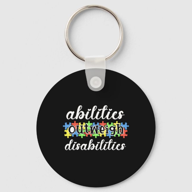 Autism Awareness - Abilities Outweigh Disabilities Key Ring (Front)
