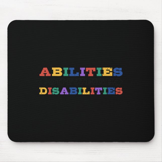 Autism Awareness - Abilities Outweigh Disabilities Mouse Pad (Front)