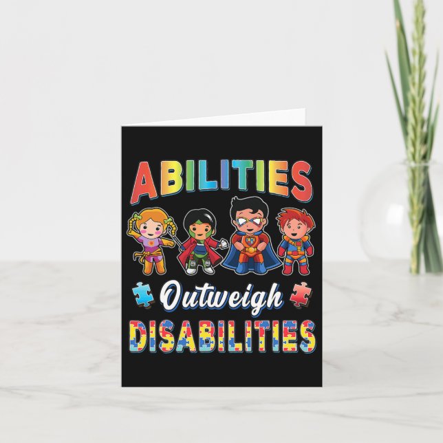 Autism Awareness Abilities Outweigh Disabilities T Card (Front)