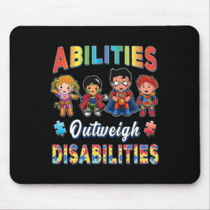 Autism Awareness Abilities Outweigh Disabilities T Mouse Pad