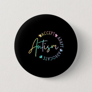 Autism Awareness Accept Adapt Advocate Autism Mum  6 Cm Round Badge