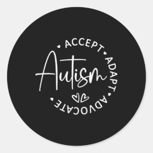 Autism Awareness Accept Adapt Advocate Autism Mum  Classic Round Sticker