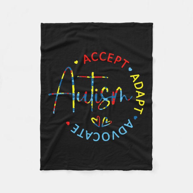 Autism Awareness Accept Adapt Advocate Autism Mum  Fleece Blanket (Front)