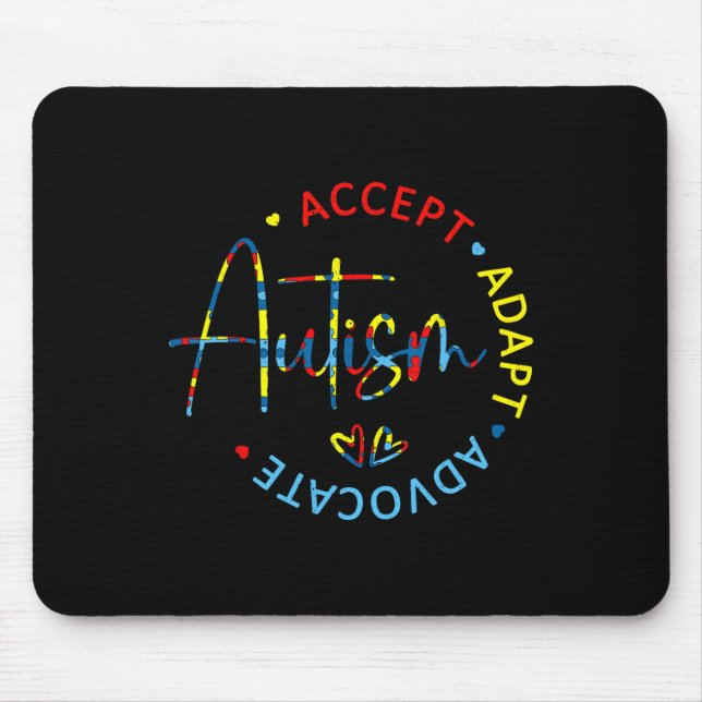 Autism Awareness Accept Adapt Advocate Autism Mum  Mouse Pad (Front)