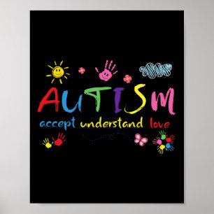 Autism Awareness Accept Love Understand Girl Women Poster