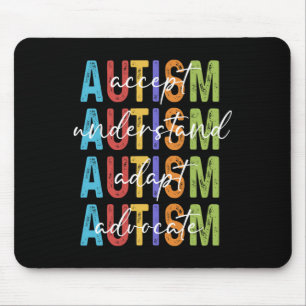 Autism Awareness Accept Understand Adapt Advocate  Mouse Pad