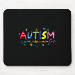 Autism Awareness Accept Understand Love Asd Suppor Mouse Pad