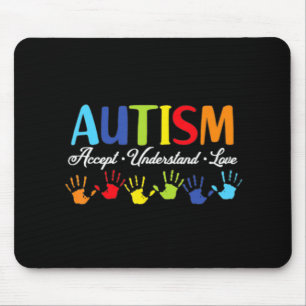 Autism Awareness  Accept Understand Love Autism Mo Mouse Pad