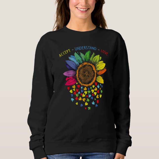 Autism Awareness Accept Understand Love Sweatshirt (Front)