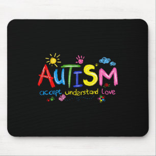 Autism Awareness Accept Understand Love Teachers K Mouse Pad
