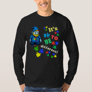 Autism Awareness Acceptance Gnome Its Ok To Be Dif T-Shirt