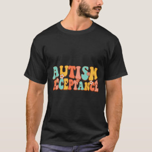 Autism Awareness Acceptance Groovy Retro Special E T-Shirt