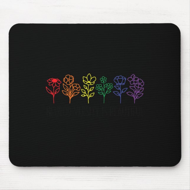 Autism Awareness Acceptance Neurodiversity Is Beau Mouse Pad (Front)