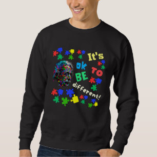 Autism Awareness Acceptance Science Ok To Be Diffe Sweatshirt