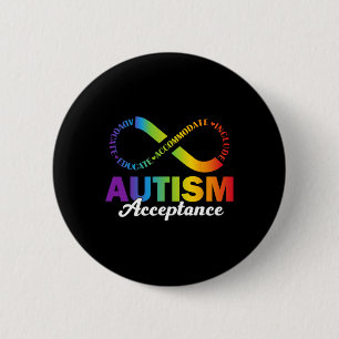 Autism Awareness Acceptance Shirt Infinity Symbol  6 Cm Round Badge