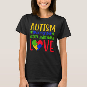 Autism Awareness accepts understanding love be kin T-Shirt