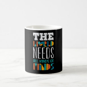Autism Awareness All Kinds Of Minds Autistic Suppo Coffee Mug