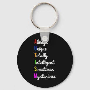 Autism Awareness Always Unique  Key Ring