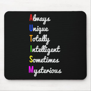 Autism Awareness Always Unique  Mouse Pad