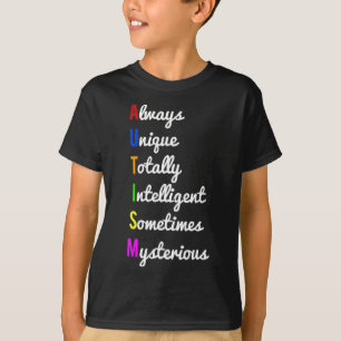 Autism Awareness Always Unique T-Shirt