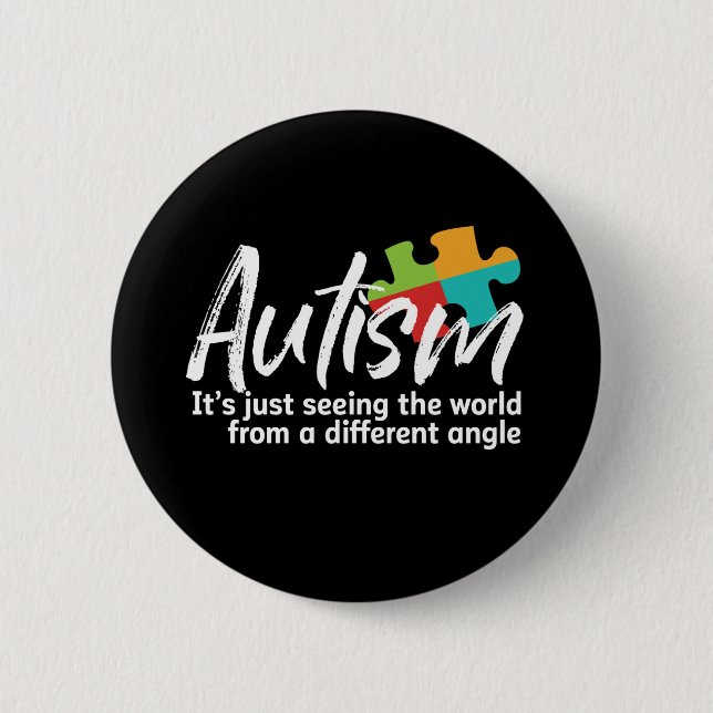 Autism Awareness and Support for Autistic Children 6 Cm Round Badge (Front)