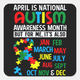 Autism Awareness April is National Autism Awarene Square Sticker