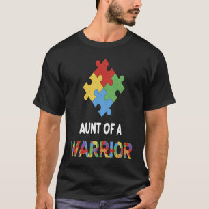 Autism Awareness Aunt Of A Warrior Autistic Kids A T-Shirt