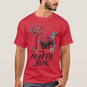 Autism Awareness Auntie Bear Support Autistic Adul T-Shirt