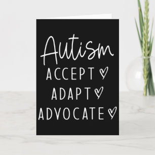 Autism Awareness Autism Accept Adapt Advocate Card