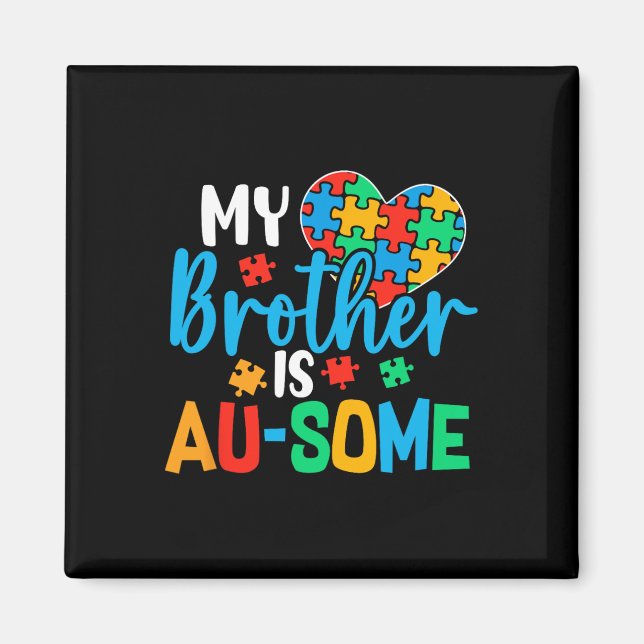 Autism Awareness Autism Squad Support Awesome Boys Magnet (Front)