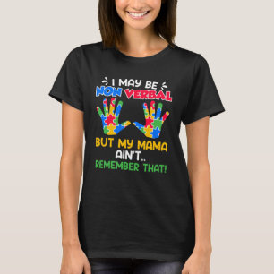 Autism awareness autistic child Nonverbal T-Shirt