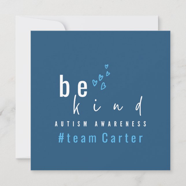 autism awareness be kind blue #team name custom  invitation (Front)