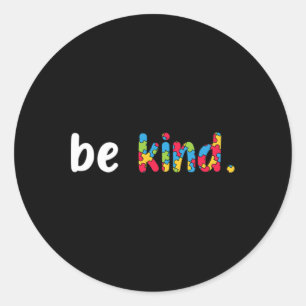 Autism Awareness Be Kind Colourful Puzzle Pieces  Classic Round Sticker