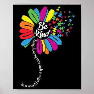 Autism Awareness Be Kind In A Word Daisy  Poster