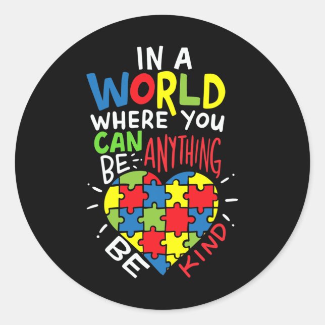 Autism Awareness Be Kind Kindnes  Classic Round Sticker (Front)