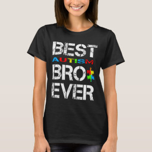 Autism Awareness Best Autism Bro Ever Puzzle Piece T-Shirt