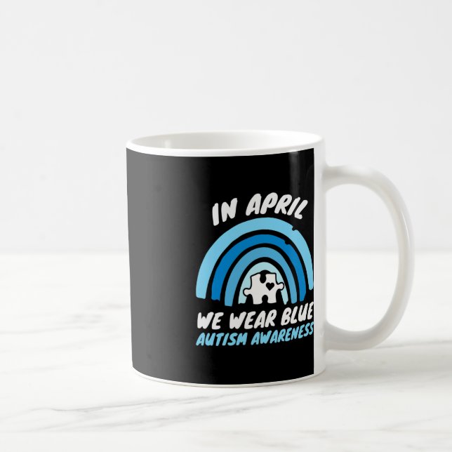 Autism Awareness Blue April Love Autistic Support  Coffee Mug (Right)