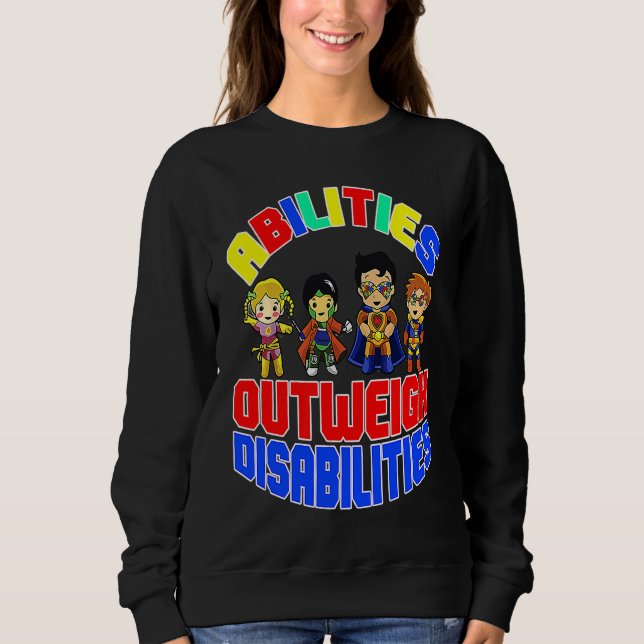 Autism Awareness Boy Abilities Outweigh Disabiliti Sweatshirt (Front)