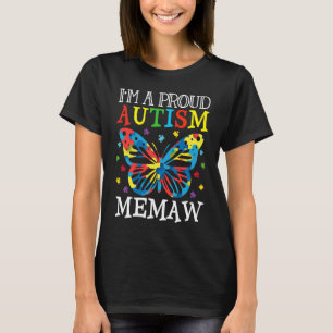 Autism Awareness Butterfly I'm a Proud Autism Mema T-Shirt