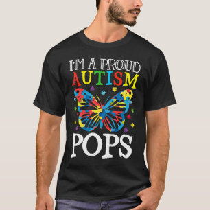 Autism Awareness Butterfly I'm a Proud Autism Pops T-Shirt