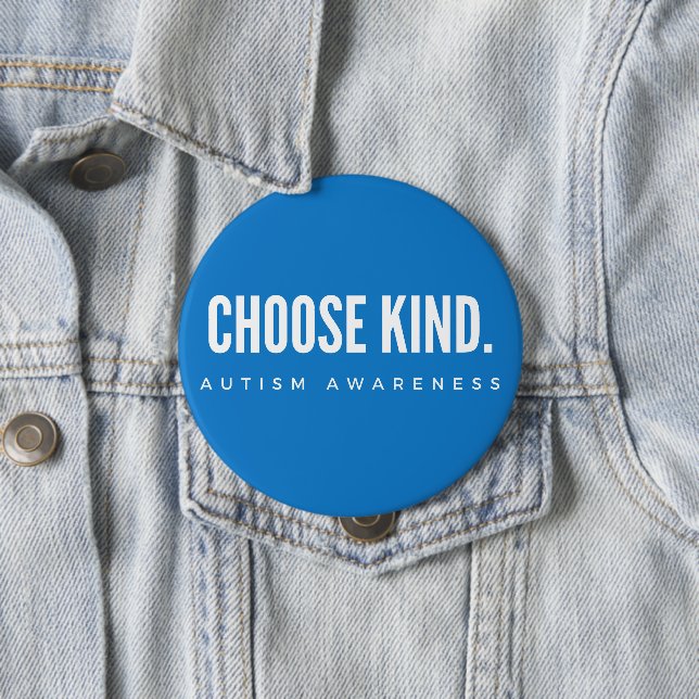 autism awareness choose kind blue Button (In Situ)