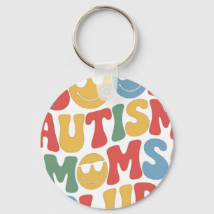 Autism Awareness Cool Autism Moms Clu Key Ring