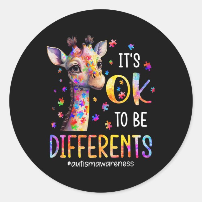 Autism Awareness Cute Giraffe It's Ok To Be Differ Classic Round Sticker (Front)
