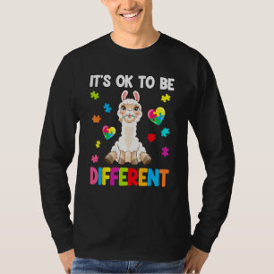 Autism Awareness Cute Llama  It s Ok To Be Differe T-Shirt