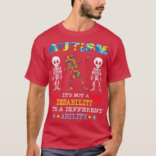 Autism Awareness Dabbing Skeleton Its a Different T-Shirt