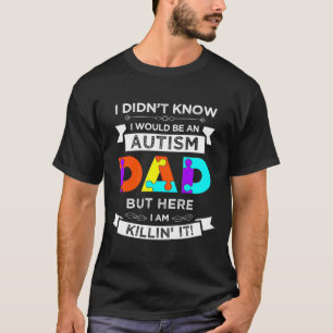Autism Awareness Dad Proud Autism Dad T-Shirt